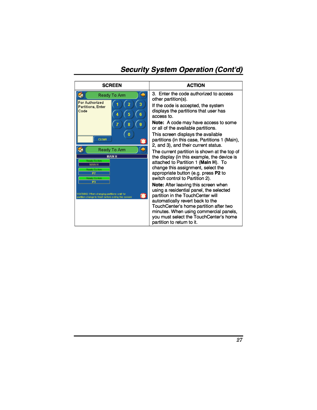 Honeywell 6271 manual Security System Operation Contd, Screen, Action, Enter the code authorized to access 