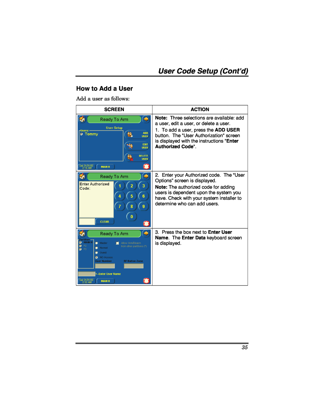 Honeywell 6271 manual User Code Setup Contd, How to Add a User, Screen, Action, Authorized Code 