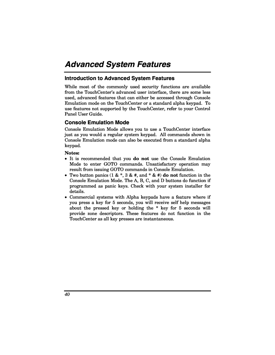Honeywell 6271 manual Introduction to Advanced System Features, Console Emulation Mode 