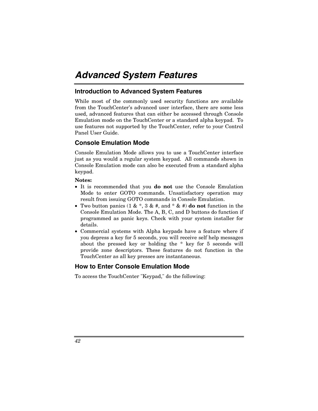 Honeywell 6271V manual Introduction to Advanced System Features, How to Enter Console Emulation Mode 