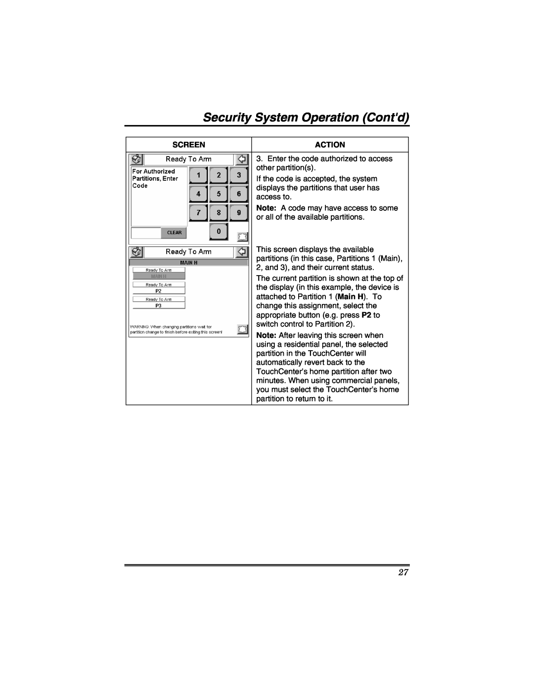 Honeywell 6271V Security System Operation Contd, Screen, Action, Enter the code authorized to access other partitions 
