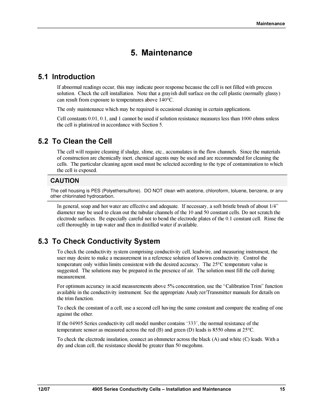 Honeywell 70-82-25-18 manual Maintenance, Introduction, To Clean the Cell, To Check Conductivity System 