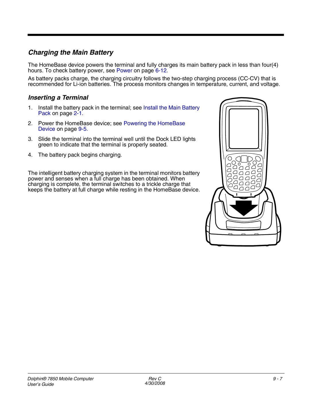 Honeywell 7850 manual Charging the Main Battery, Inserting a Terminal 