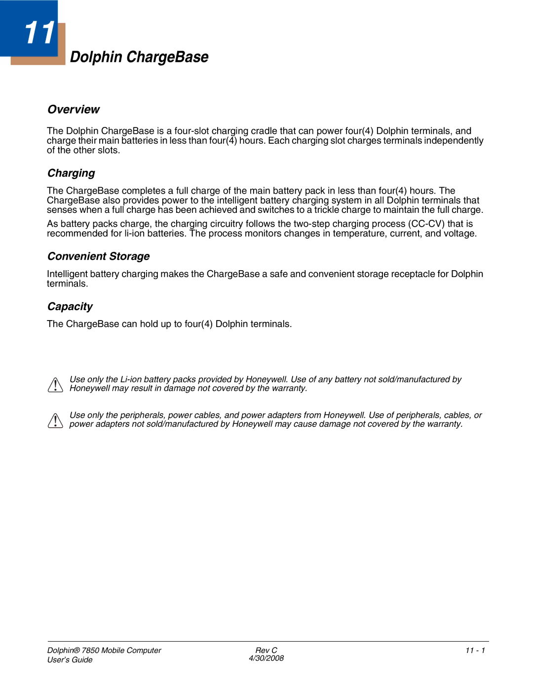 Honeywell 7850 manual Dolphin ChargeBase, Charging 