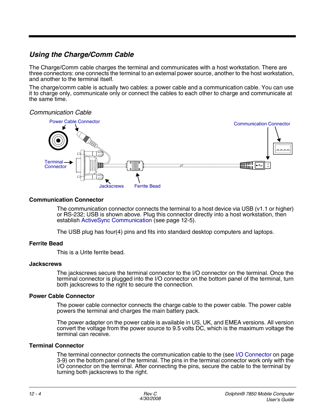 Honeywell 7850 manual Using the Charge/Comm Cable, Communication Cable, Communication Connector, Ferrite Bead 