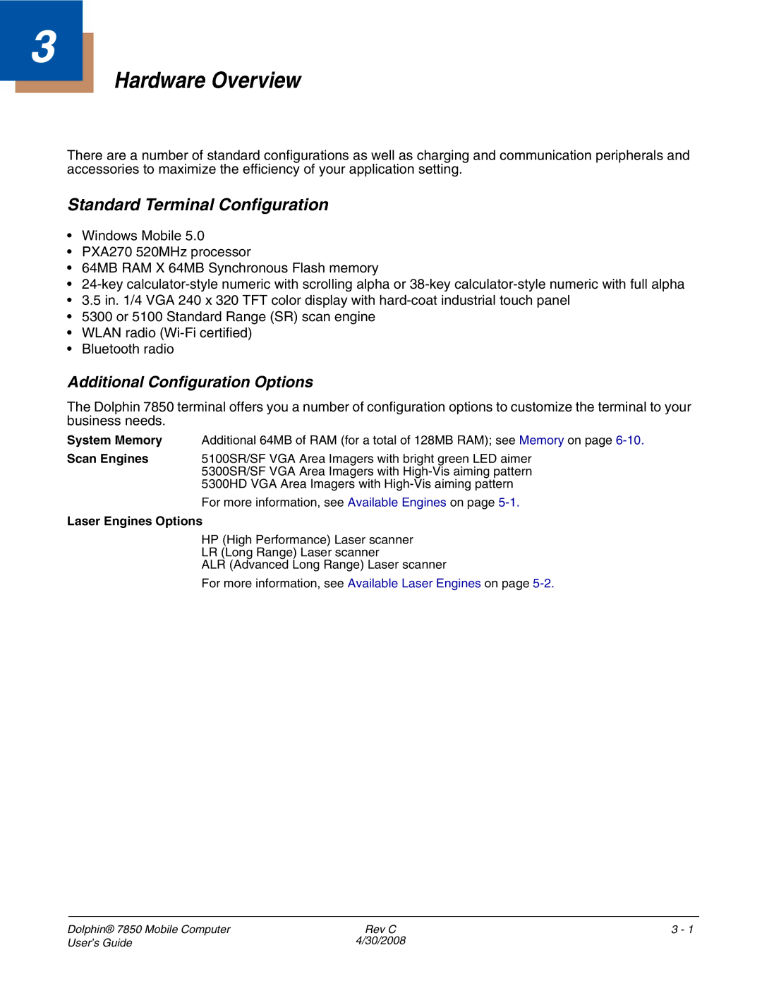 Honeywell 7850 Hardware Overview, Standard Terminal Configuration, Additional Configuration Options, Laser Engines Options 