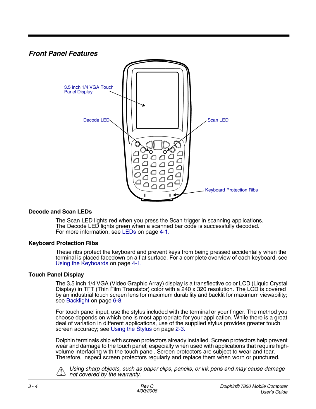 Honeywell 7850 manual Front Panel Features, Decode and Scan LEDs, Keyboard Protection Ribs, Touch Panel Display 