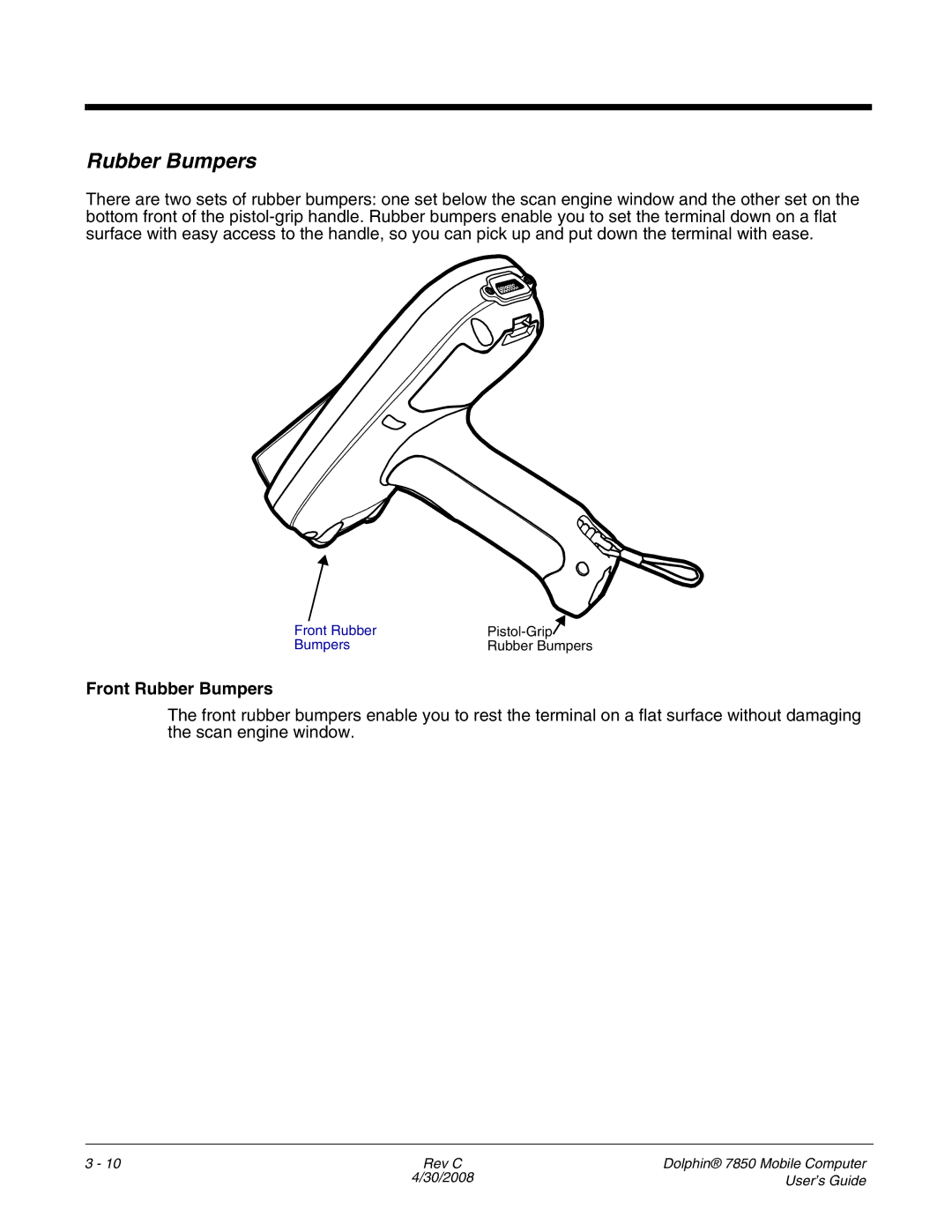 Honeywell 7850 manual Front Rubber Bumpers 