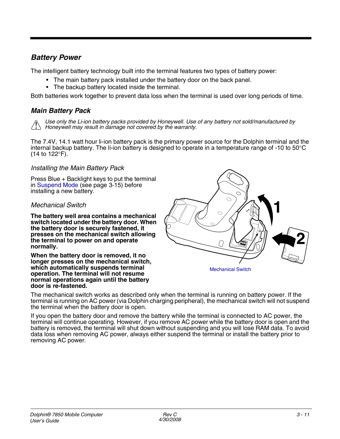 Honeywell 7850 manual Battery Power, Installing the Main Battery Pack, Mechanical Switch 