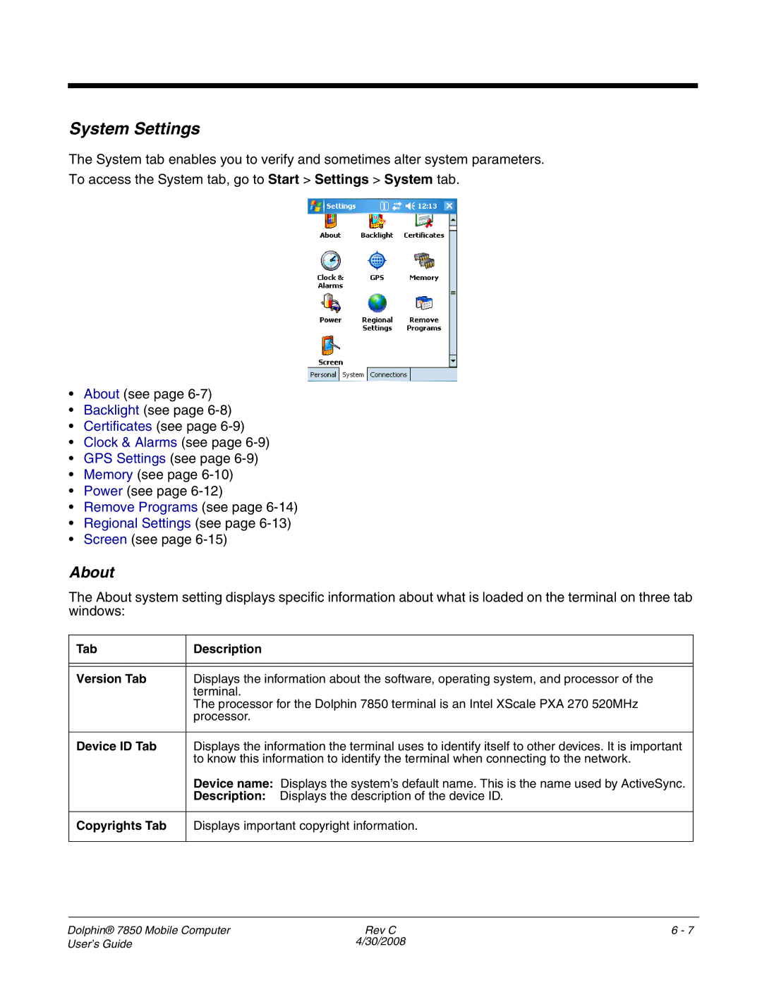 Honeywell 7850 manual System Settings, About, Tab Description Version Tab, Device ID Tab, Copyrights Tab 