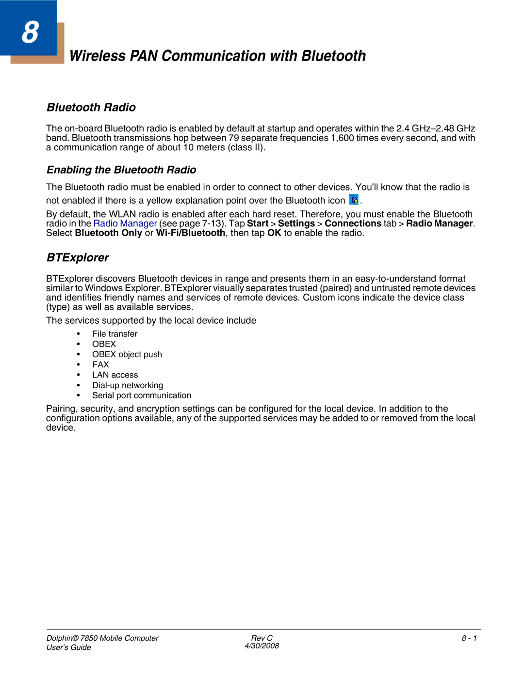 Honeywell 7850 manual Wireless PAN Communication with Bluetooth, BTExplorer, Enabling the Bluetooth Radio 