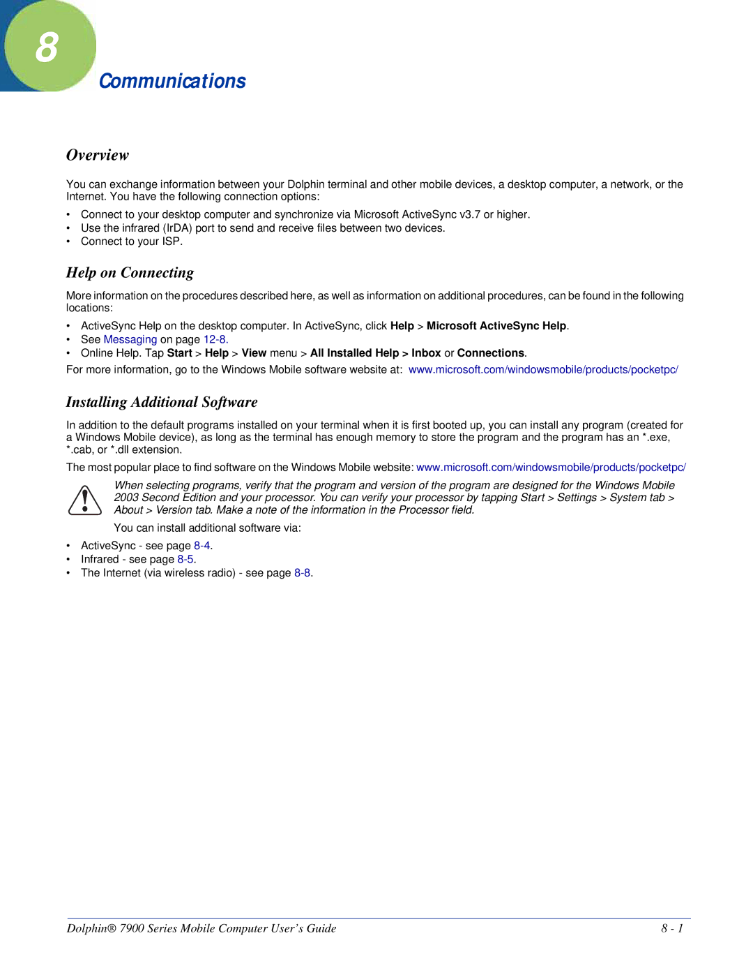 Honeywell 7900 manual Communications, Help on Connecting, Installing Additional Software 