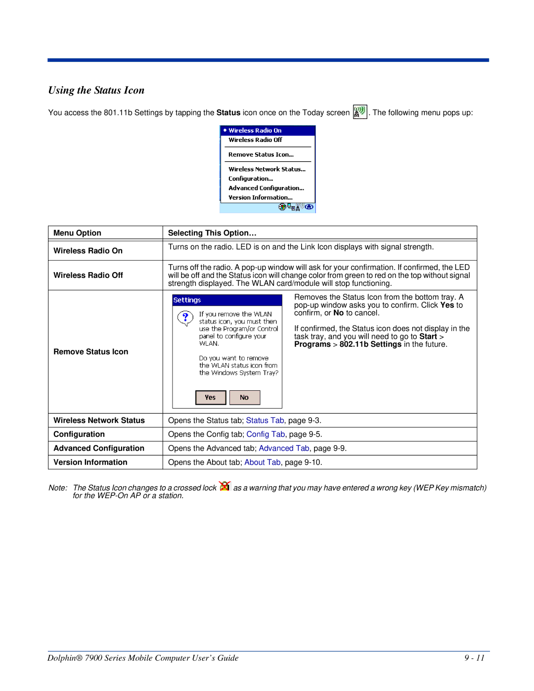 Honeywell 7900 manual Using the Status Icon 