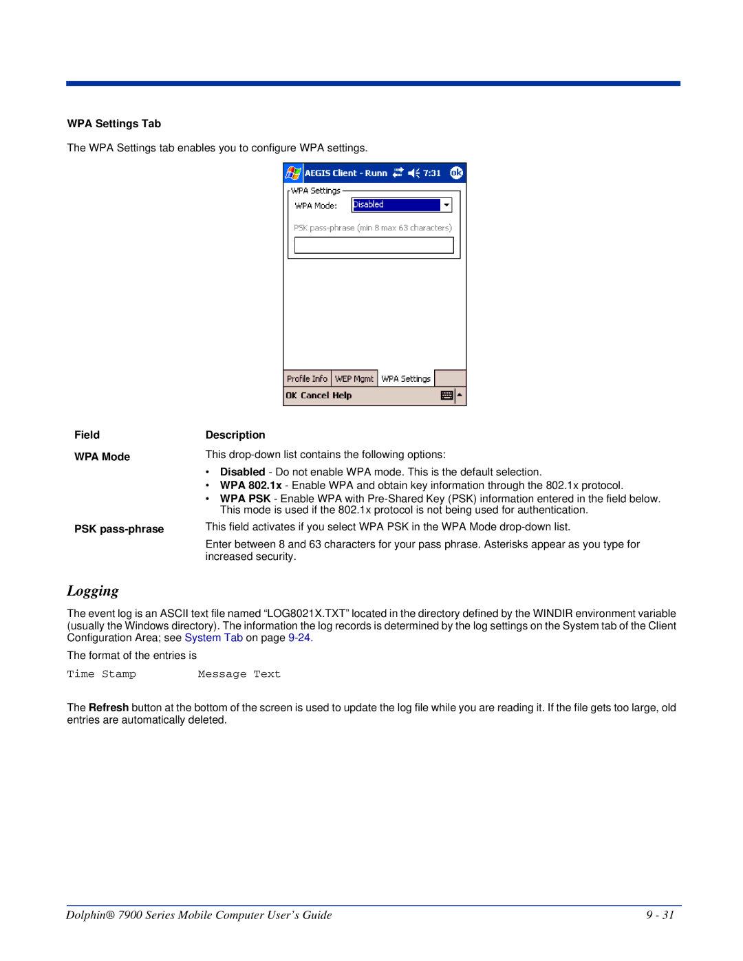 Honeywell 7900 manual Logging, WPA Settings Tab, Field WPA Mode PSK pass-phrase Description 