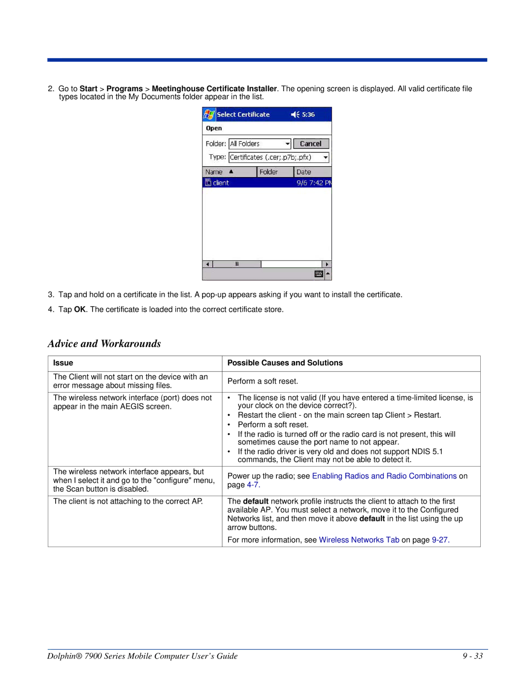 Honeywell 7900 manual Advice and Workarounds, Issue Possible Causes and Solutions 