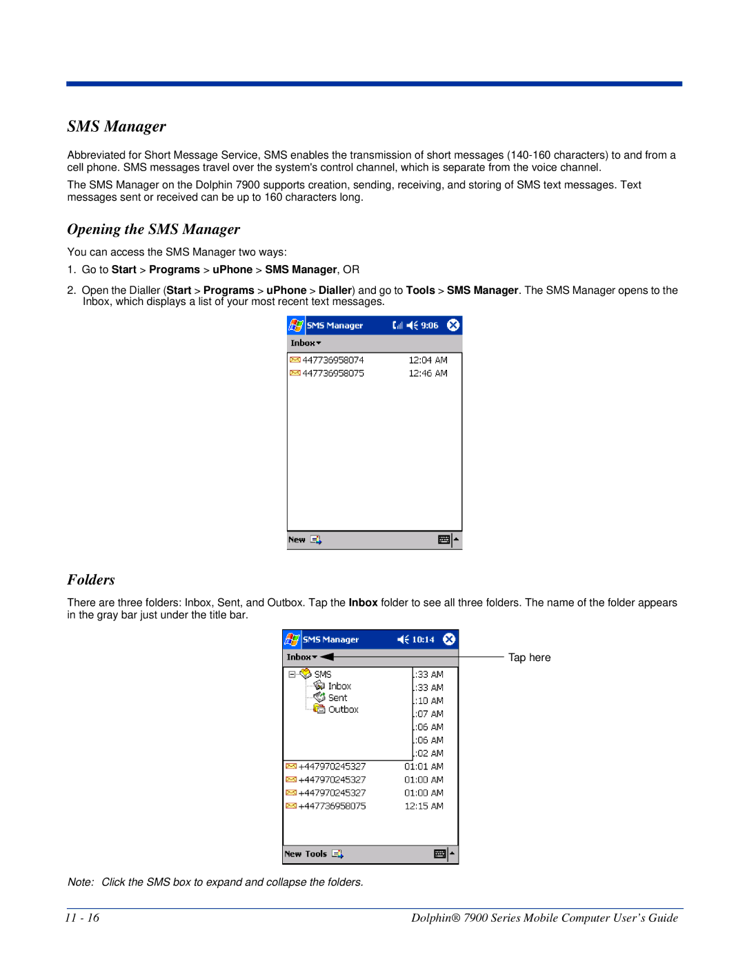 Honeywell 7900 manual Opening the SMS Manager, Folders, Go to Start Programs uPhone SMS Manager, or 