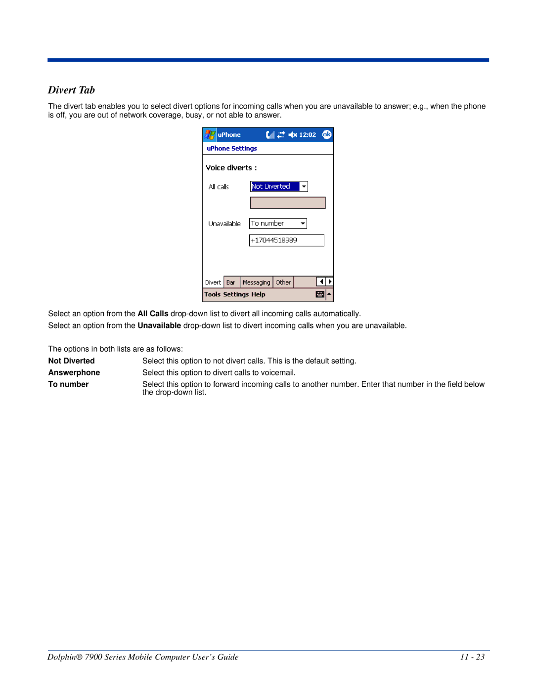 Honeywell 7900 manual Divert Tab, Not Diverted, To number 