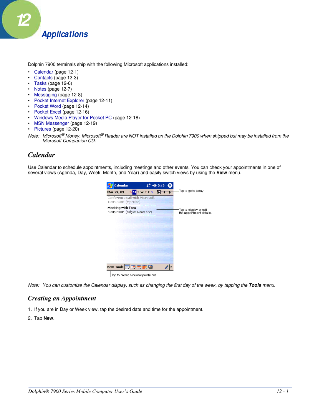 Honeywell 7900 manual Applications, Calendar, Creating an Appointment 