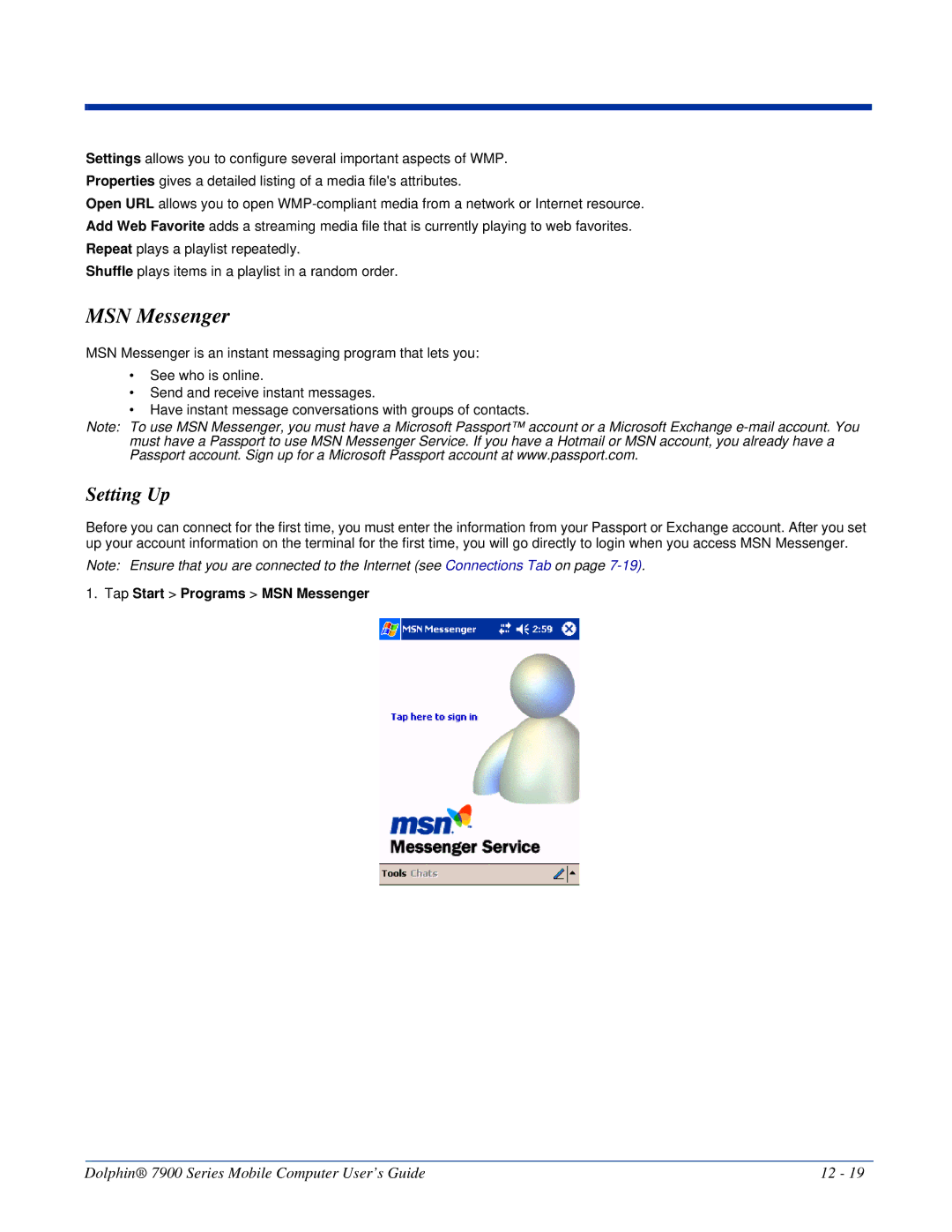 Honeywell 7900 manual Setting Up, Tap Start Programs MSN Messenger 