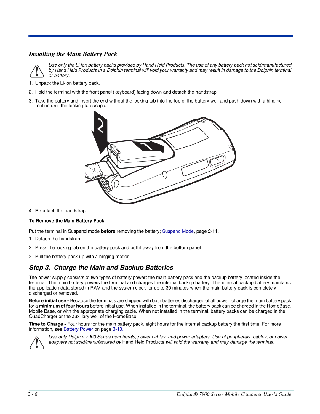 Honeywell 7900 manual Installing the Main Battery Pack, To Remove the Main Battery Pack 