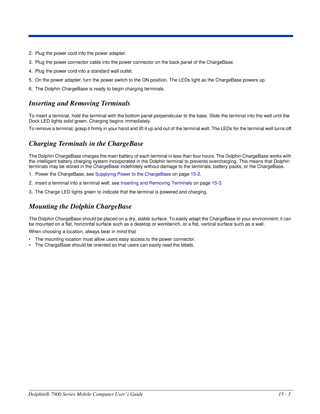 Honeywell 7900 Inserting and Removing Terminals, Charging Terminals in the ChargeBase, Mounting the Dolphin ChargeBase 