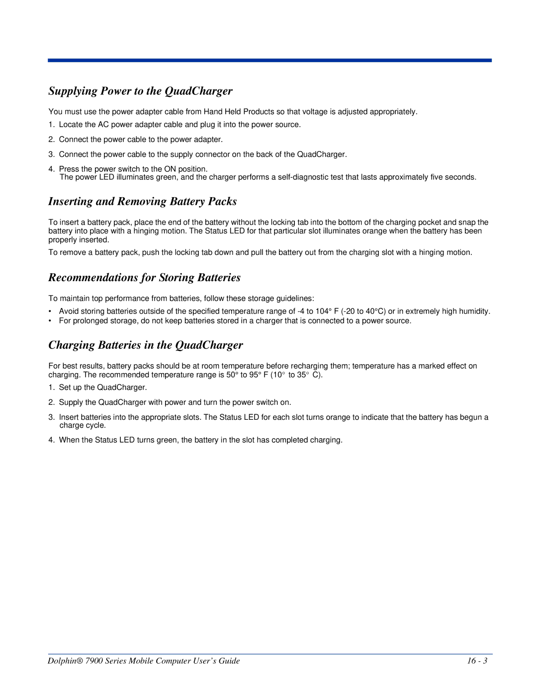 Honeywell 7900 manual Supplying Power to the QuadCharger, Inserting and Removing Battery Packs 