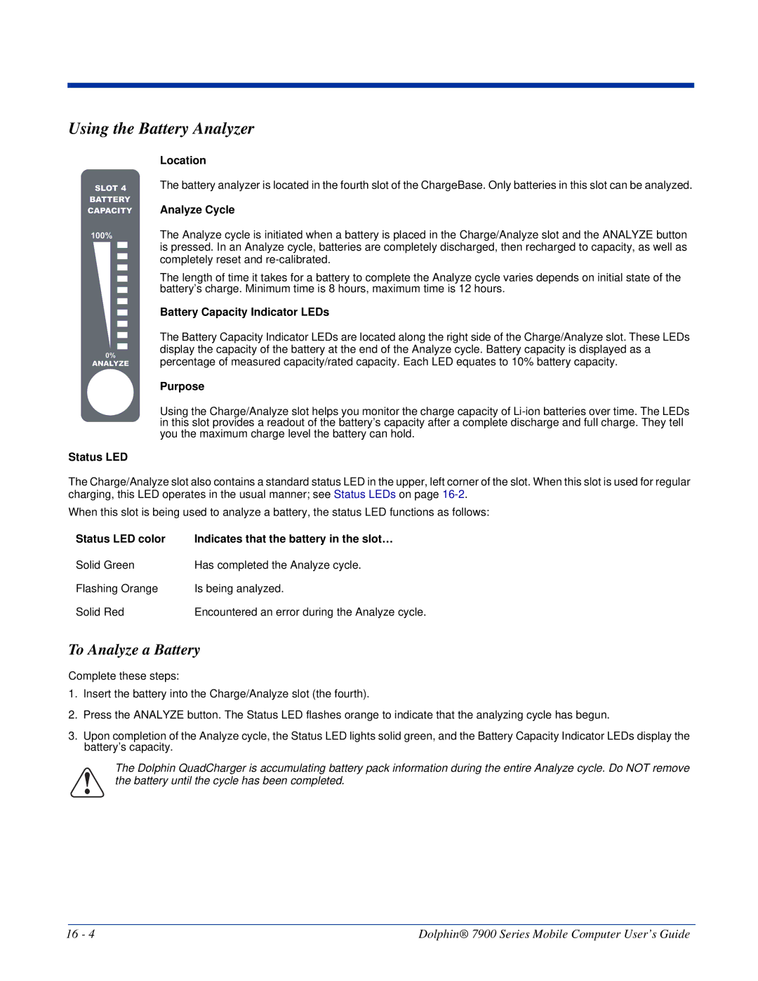 Honeywell 7900 manual Using the Battery Analyzer, To Analyze a Battery 