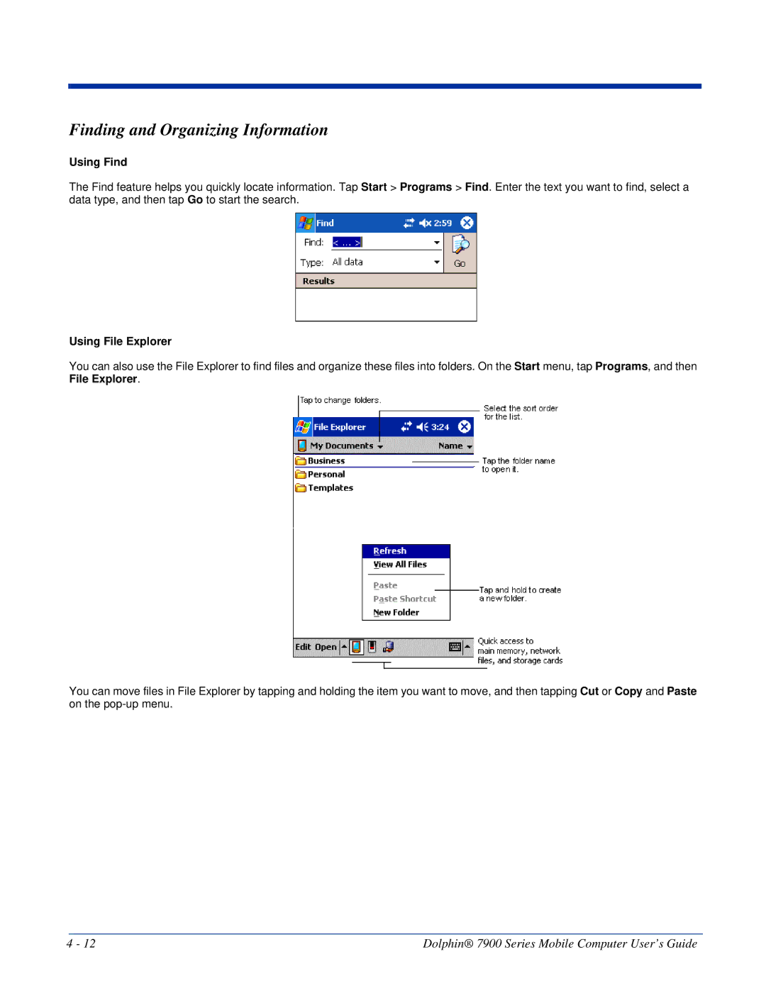 Honeywell 7900 manual Finding and Organizing Information, Using Find, Using File Explorer 