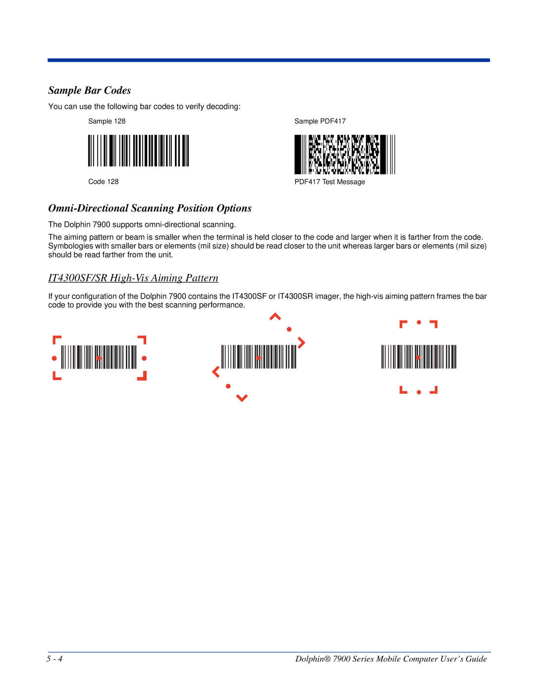 Honeywell 7900 manual Sample Bar Codes, Omni-Directional Scanning Position Options, IT4300SF/SR High-Vis Aiming Pattern 