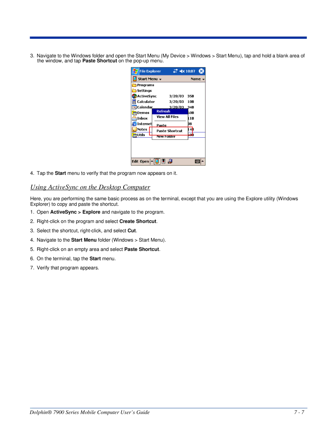 Honeywell 7900 manual Using ActiveSync on the Desktop Computer 