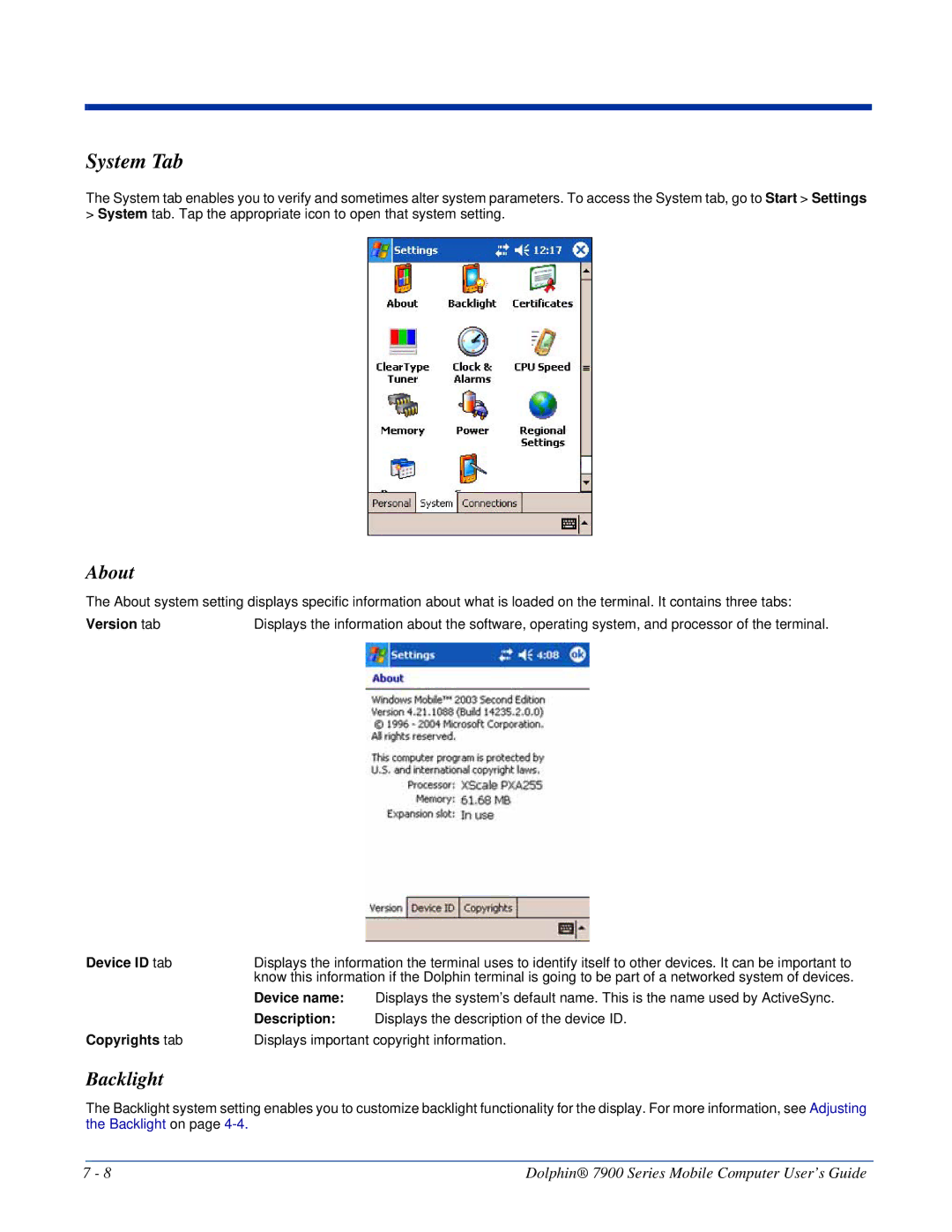 Honeywell 7900 manual System Tab, About, Backlight 