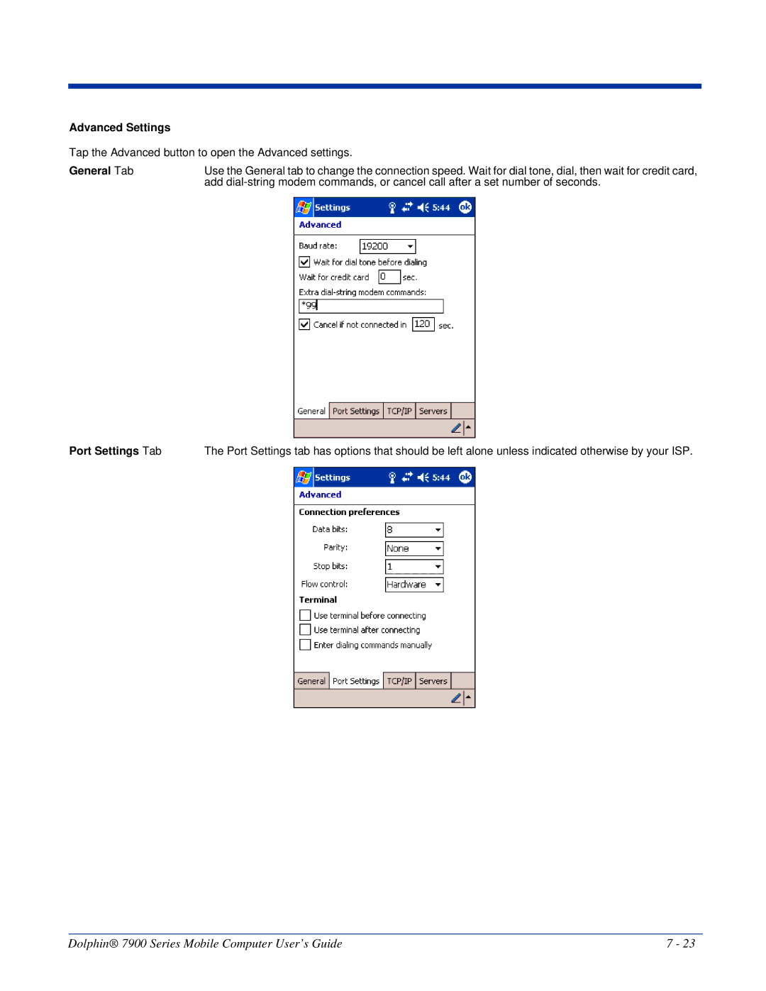 Honeywell 7900 manual Advanced Settings, General Tab, Port Settings Tab 