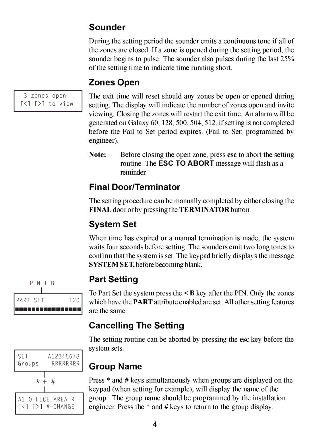 Honeywell 18, 500 Sounder, Zones Open, Final Door/Terminator, System Set, Part Setting, Cancelling The Setting, Group Name 