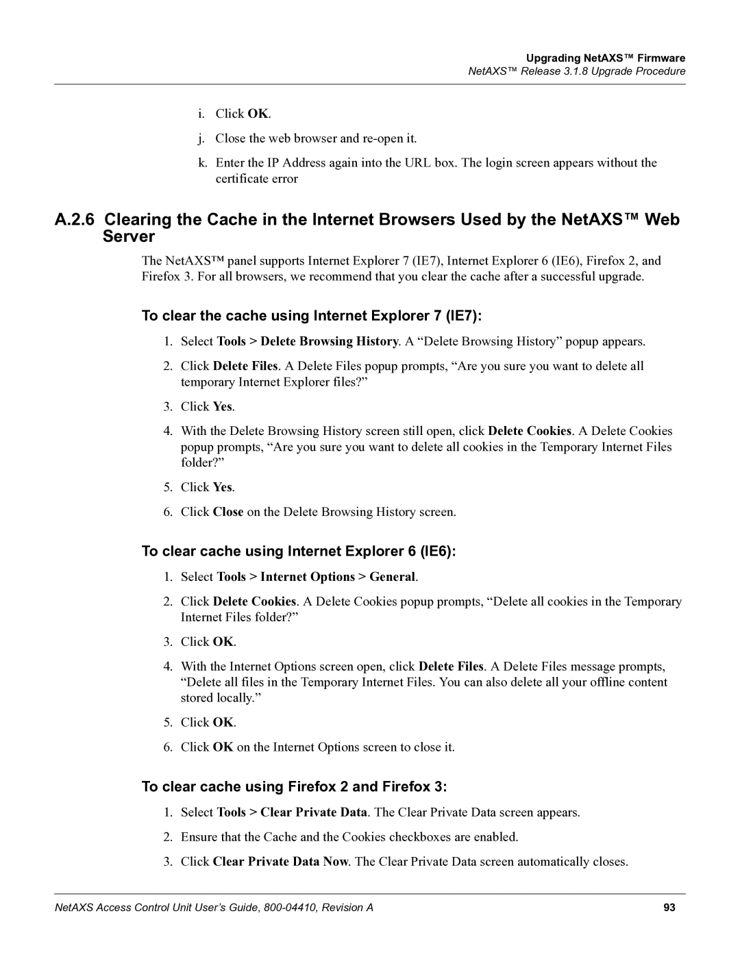 Honeywell NetAXS, 800-04410 manual To clear the cache using Internet Explorer 7 IE7 