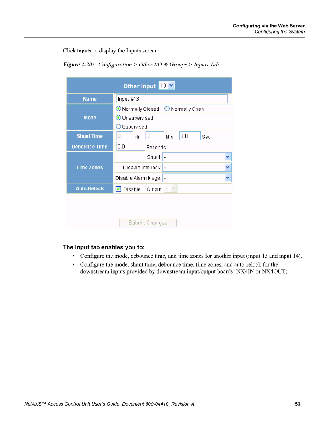 Honeywell NetAXS, 800-04410 manual 20Configuration Other I/O & Groups Inputs Tab, Input tab enables you to 