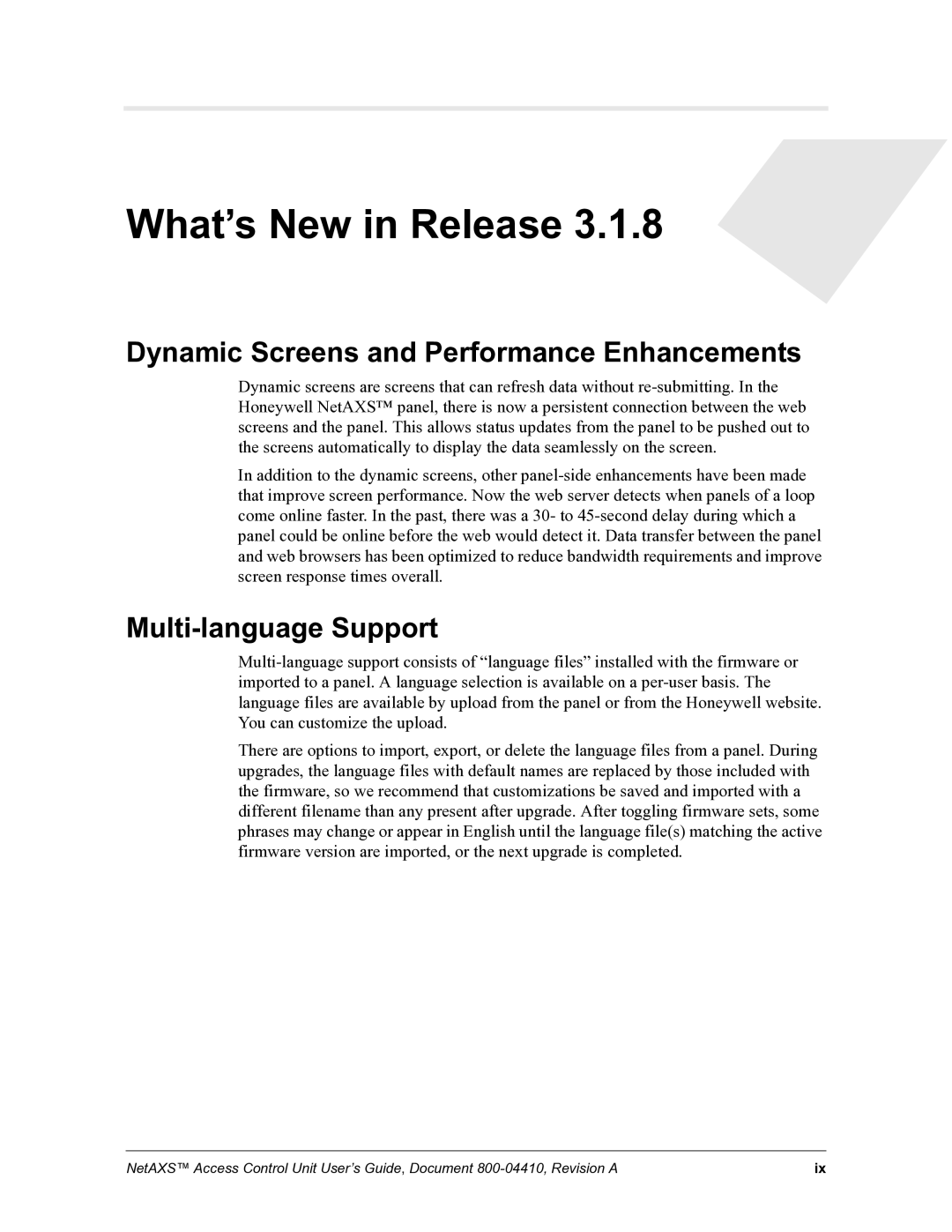 Honeywell NetAXS, 800-04410 manual Dynamic Screens and Performance Enhancements, Multi-language Support 