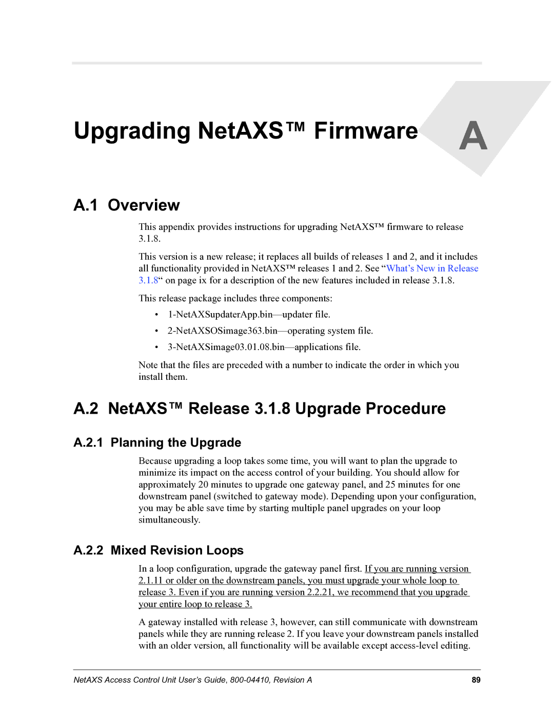 Honeywell 800-04410 manual NetAXS Release 3.1.8 Upgrade Procedure, Planning the Upgrade, Mixed Revision Loops 