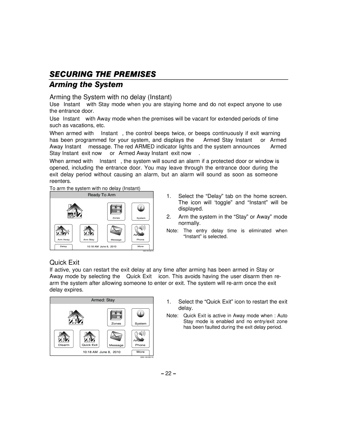 Honeywell 800-06894 manual Arming the System with no delay Instant, Quick Exit 