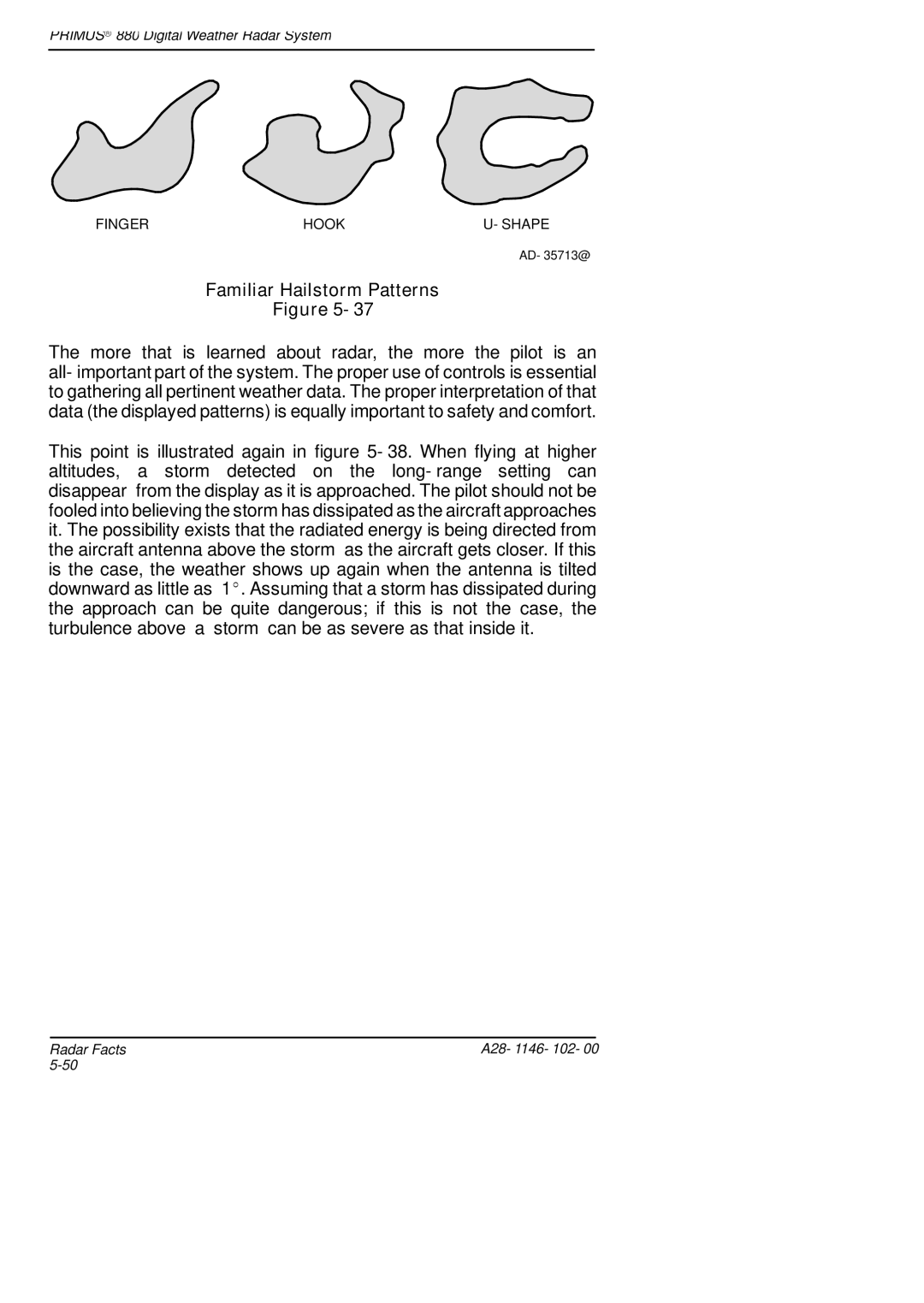 Honeywell 880 manual Familiar Hailstorm Patterns 