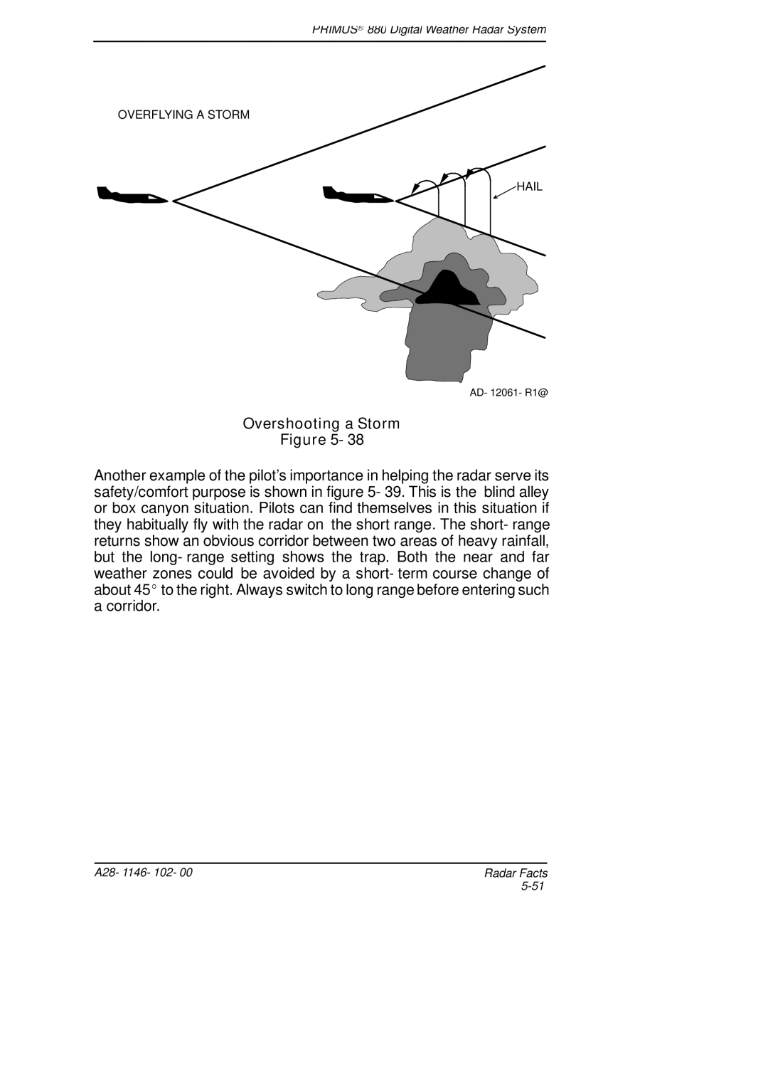 Honeywell 880 manual Overshooting a Storm 