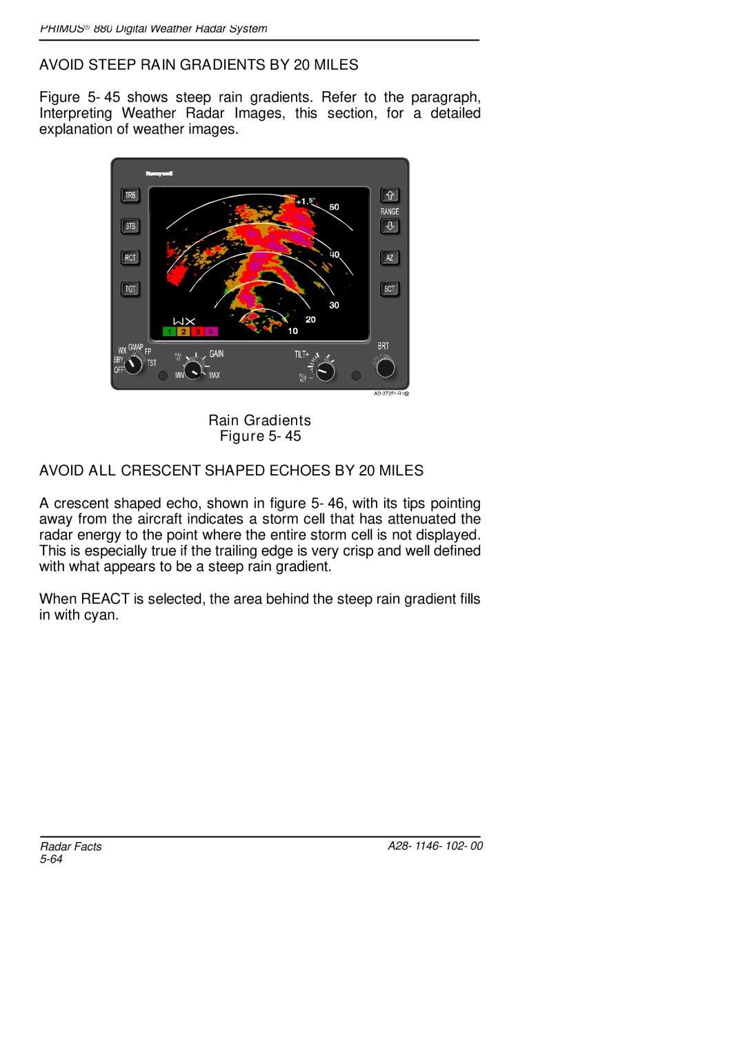 Honeywell 880 manual Avoid Steep Rain Gradients by 20 Miles, Avoid ALL Crescent Shaped Echoes by 20 Miles 