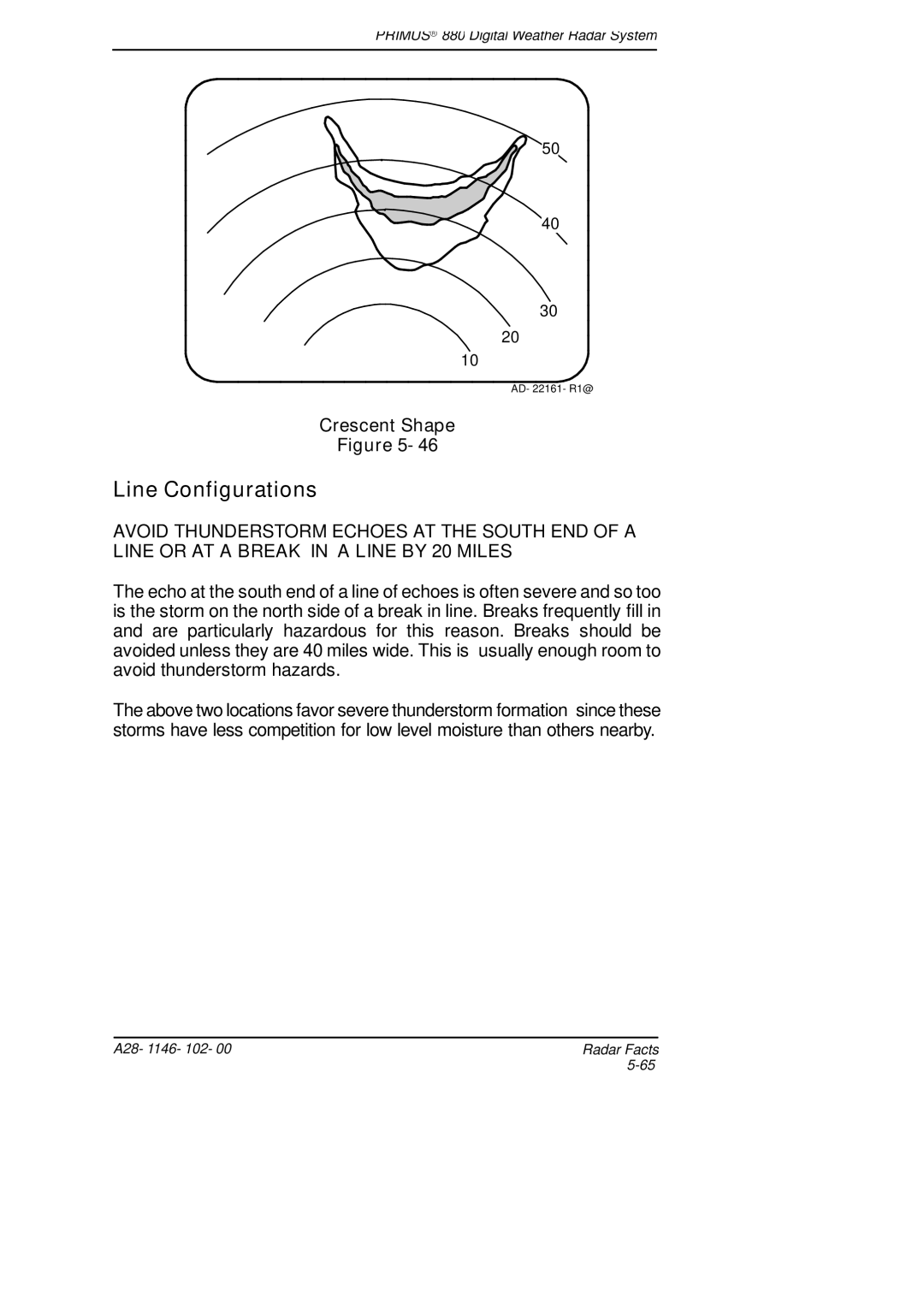 Honeywell 880 manual Line Configurations, Crescent Shape 