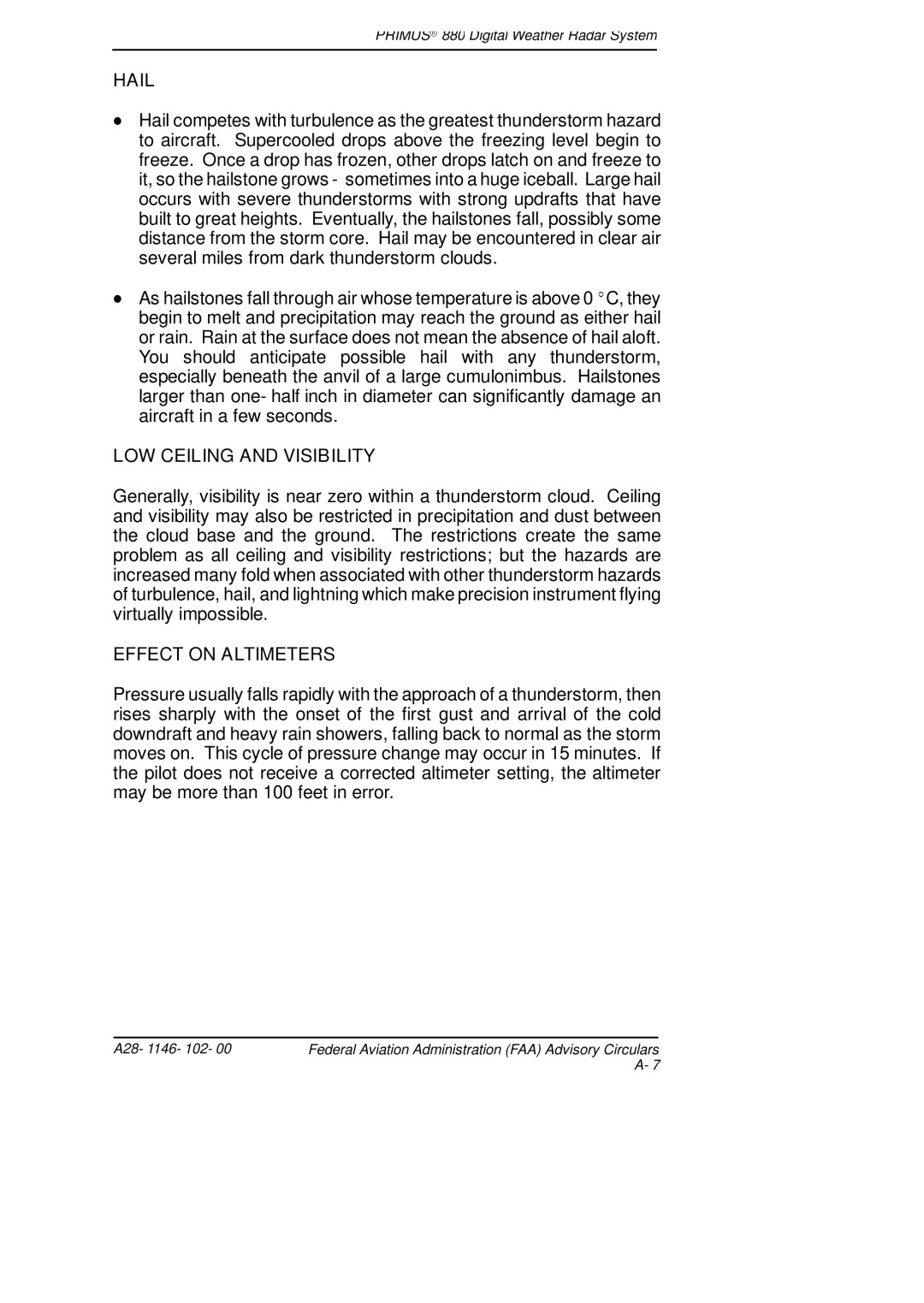 Honeywell 880 manual Hail, LOW Ceiling and Visibility, Effect on Altimeters 