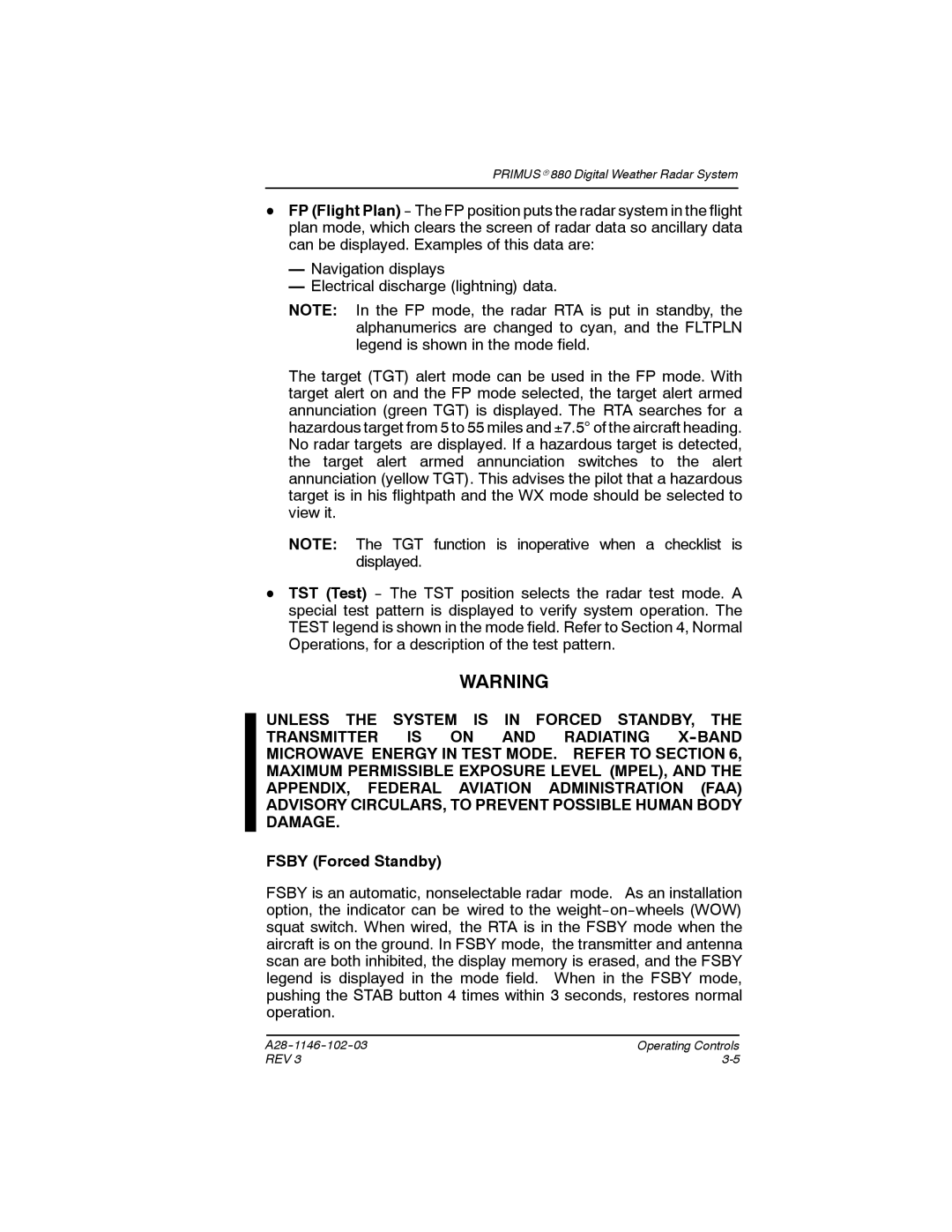 Honeywell 880 manual Fsby Forced Standby 