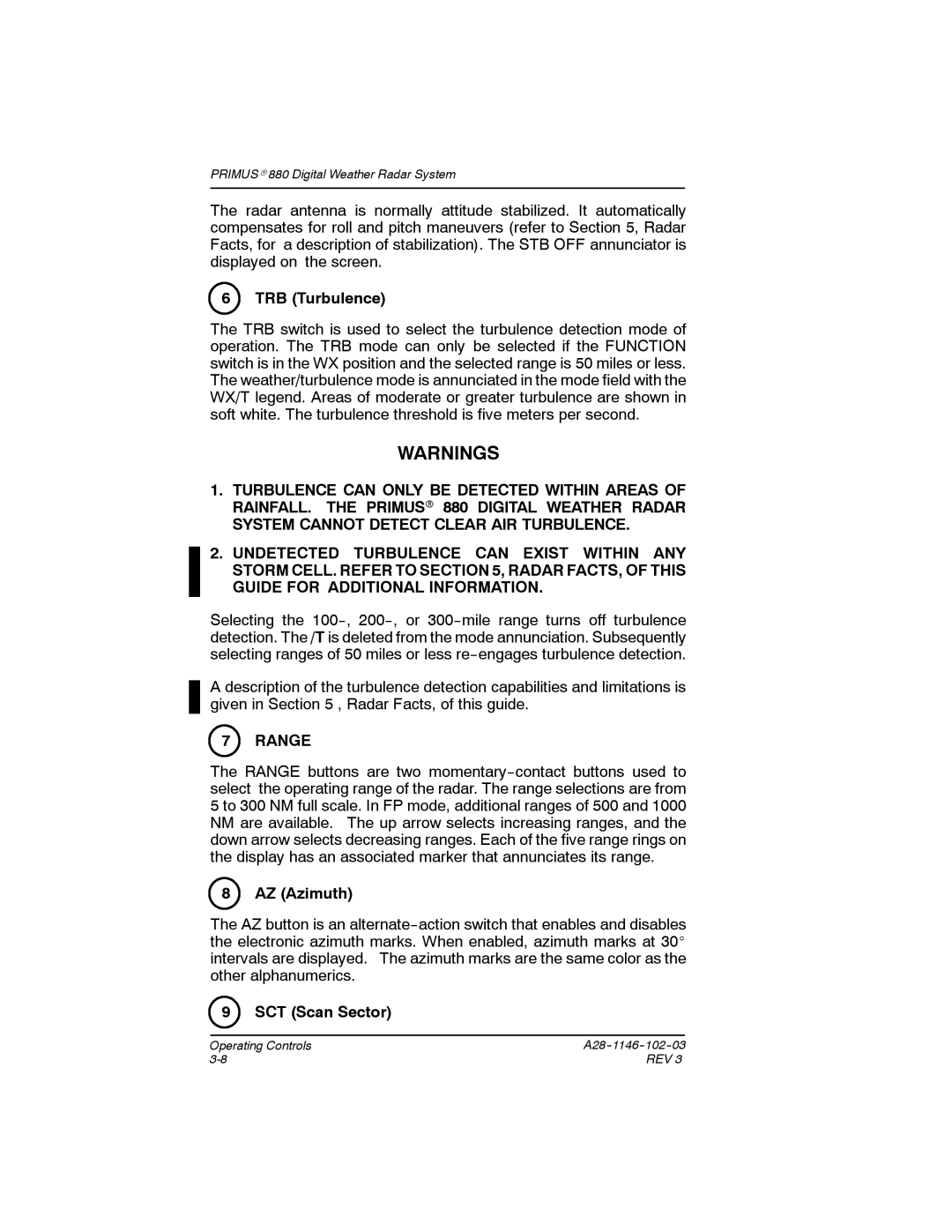 Honeywell 880 manual TRB Turbulence, Range, AZ Azimuth, SCT Scan Sector 