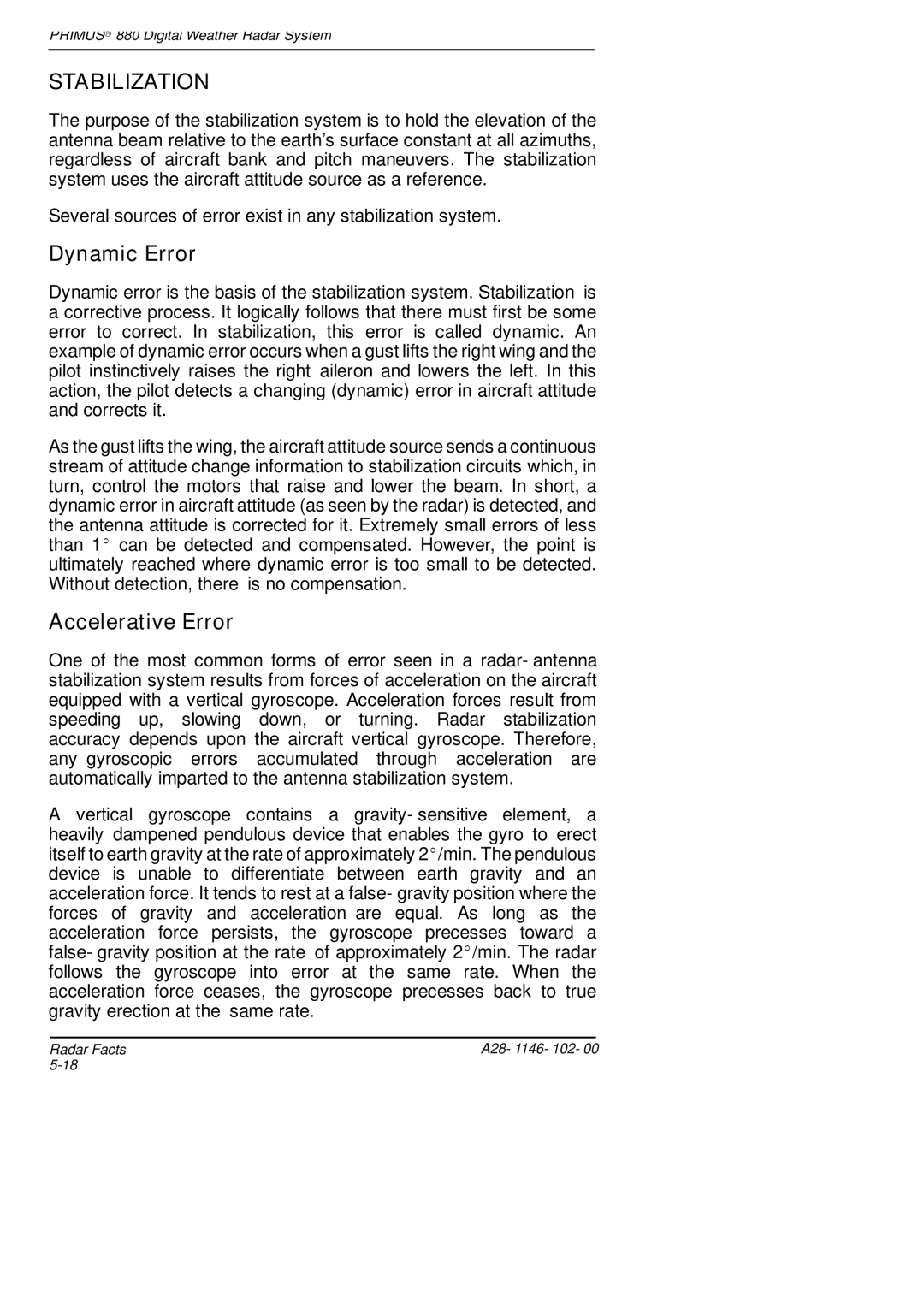 Honeywell 880 manual Stabilization, Dynamic Error, Accelerative Error 