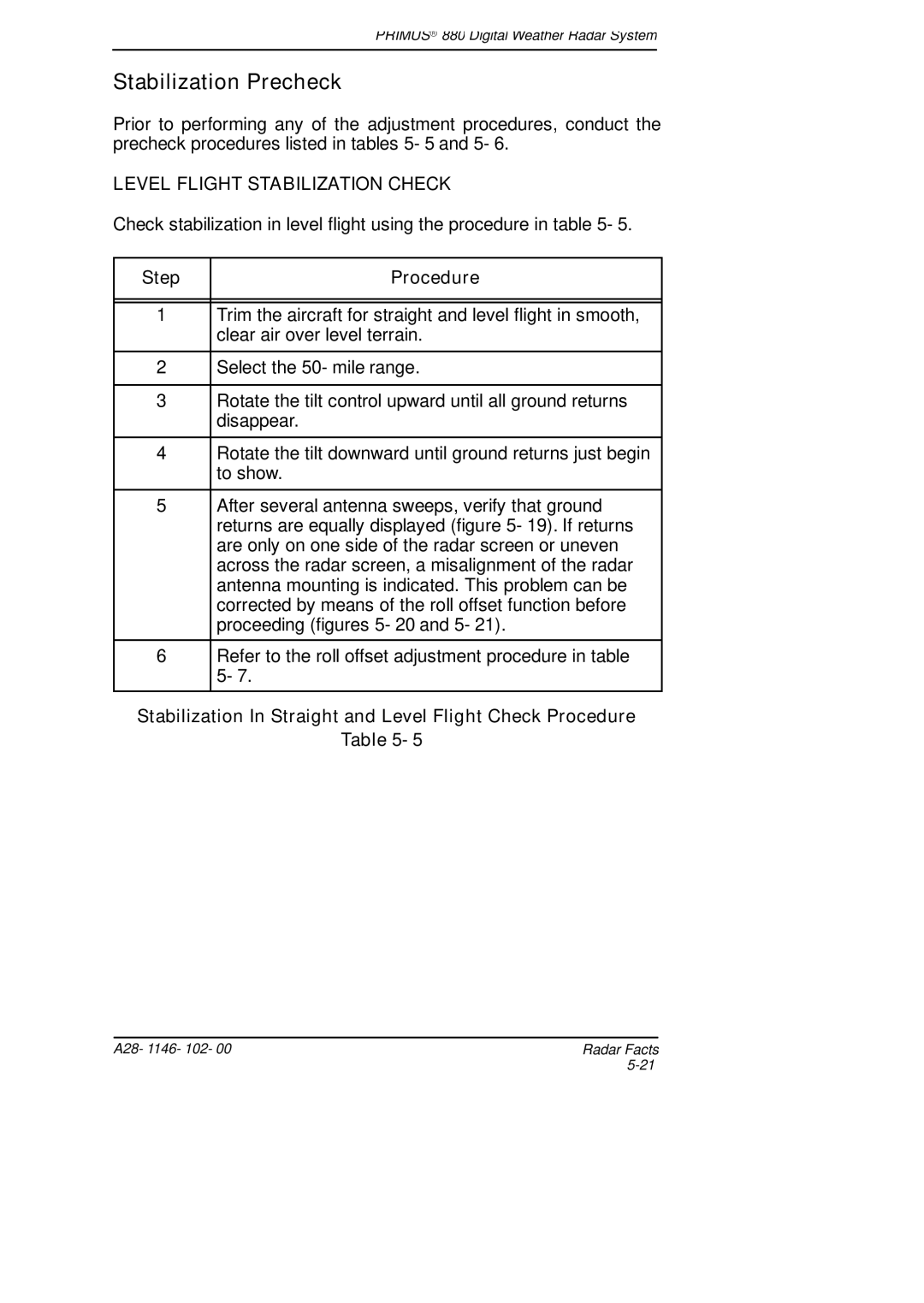 Honeywell 880 manual Stabilization Precheck, Level Flight Stabilization Check 