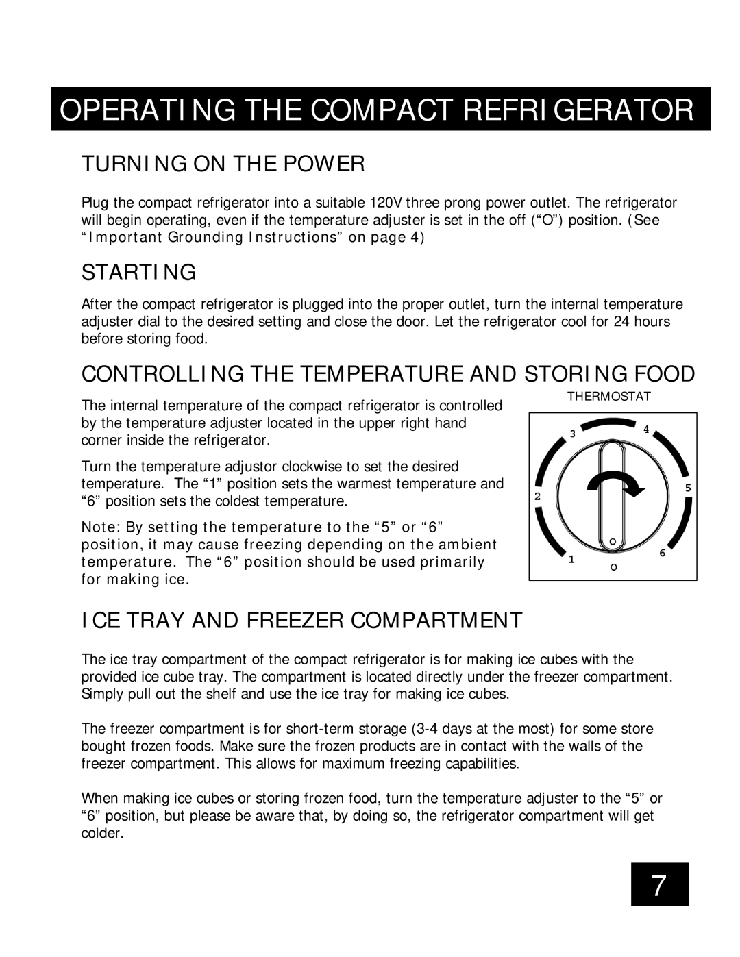 Honeywell 88037 important safety instructions Operating the Compact Refrigerator, Turning on the Power 