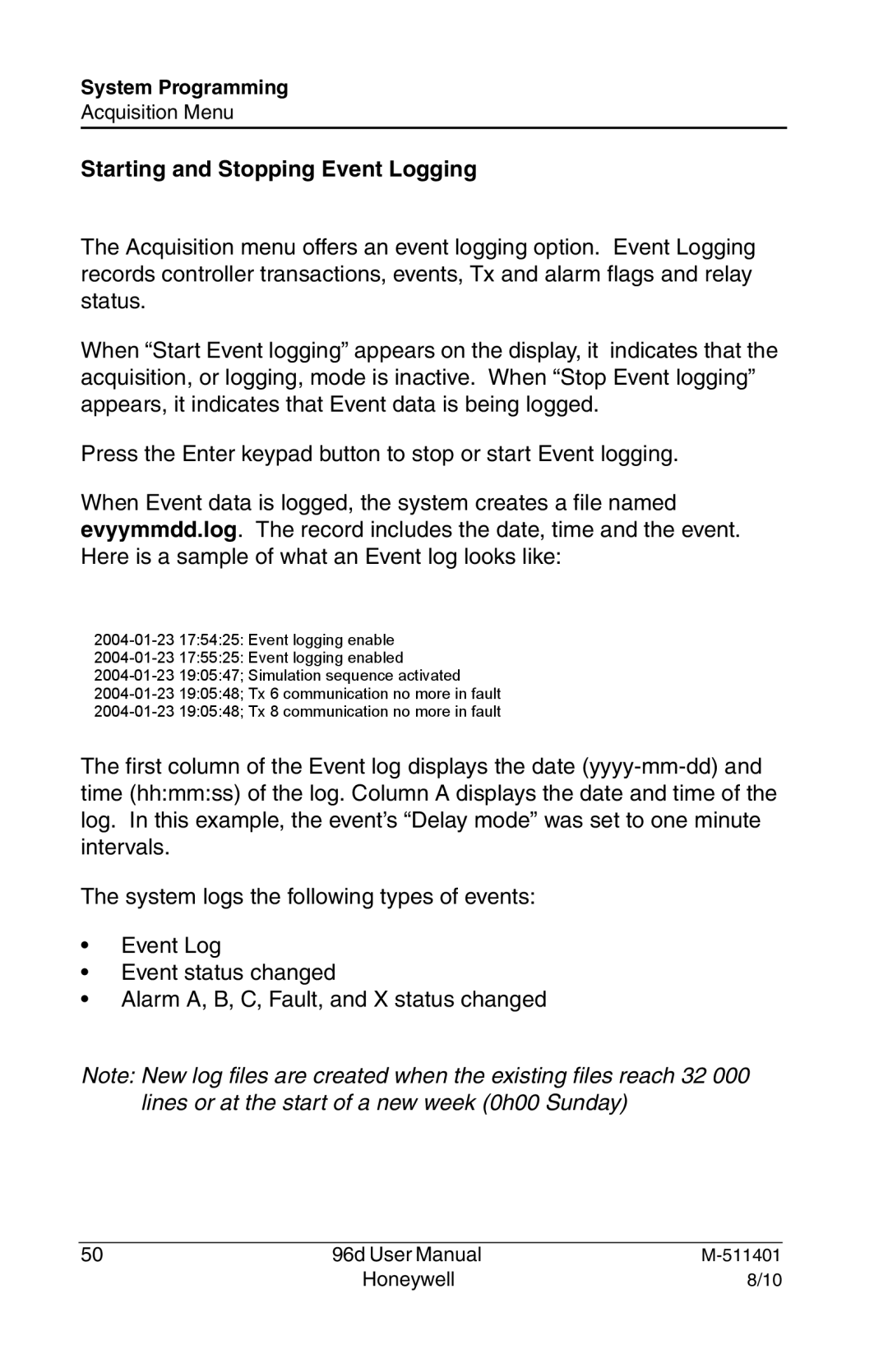 Honeywell 96D user manual Starting and Stopping Event Logging 