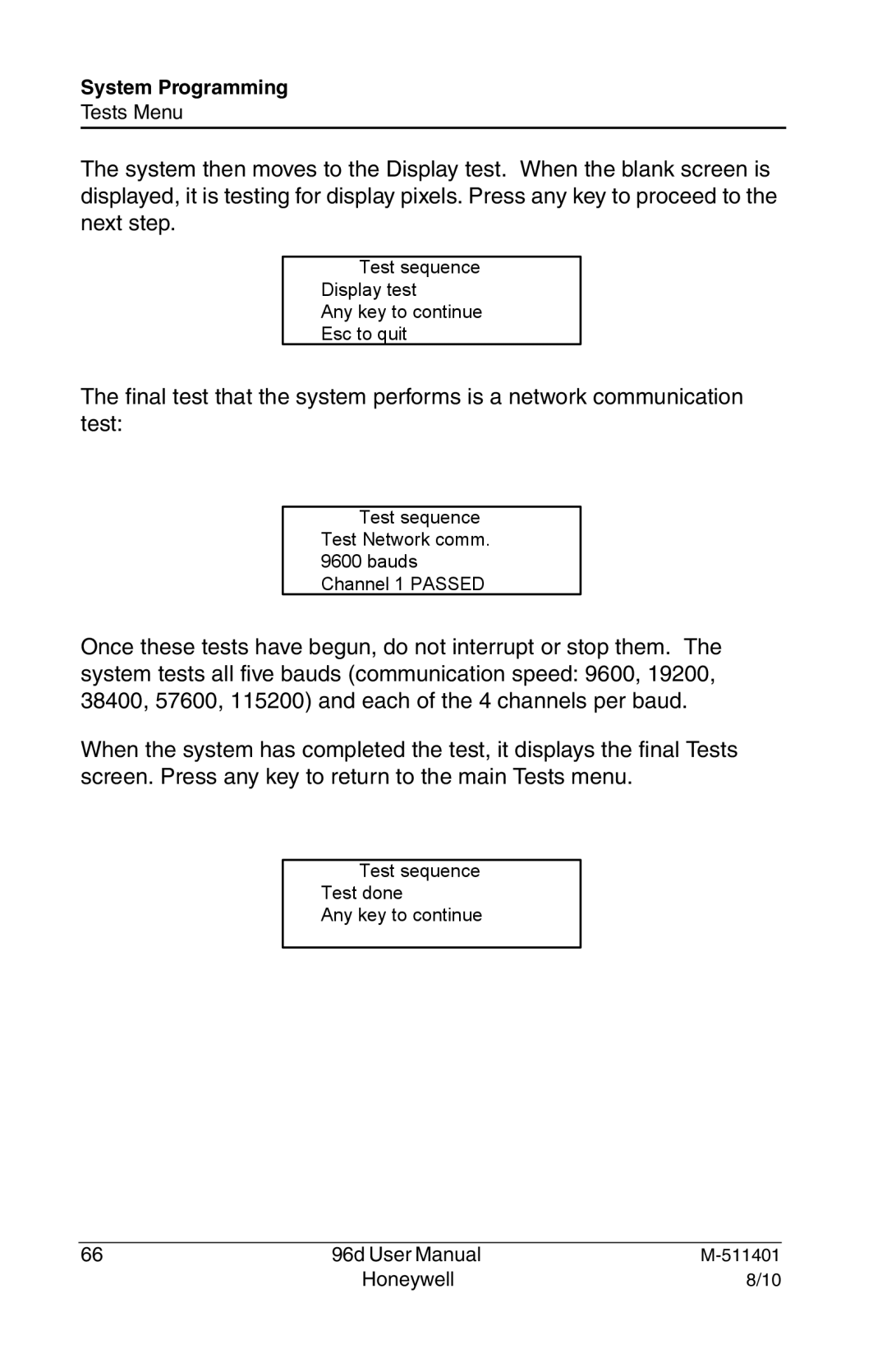 Honeywell 96D user manual Test sequence Display test Any key to continue Esc to quit 